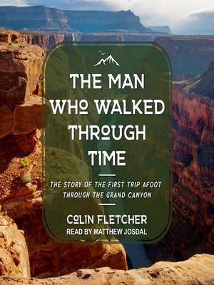 cover image of The Man Who Walked Through Time